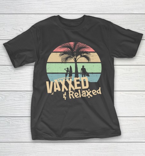 Vaxxed and Relaxed Summer Chill 2021 Shirt