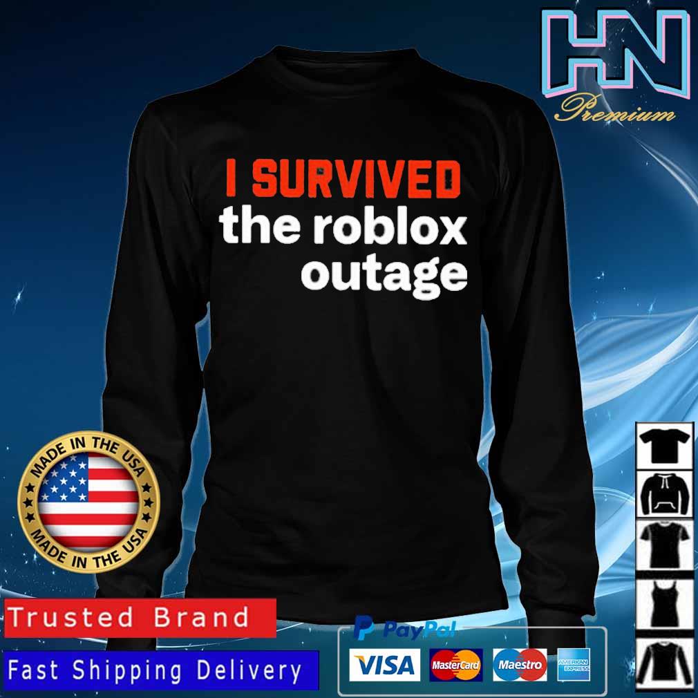I survived the roblox outage Long Sleve