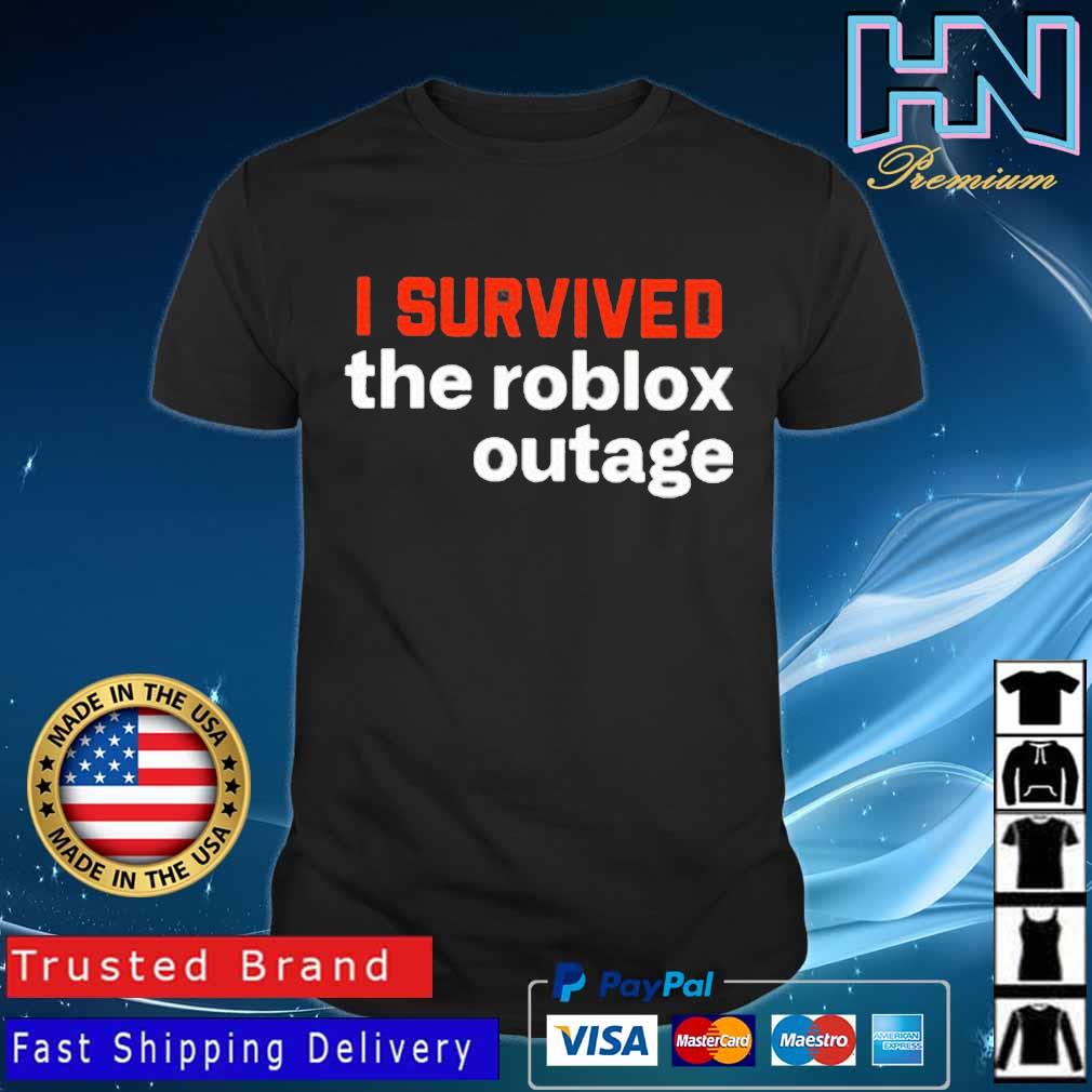 I survived the roblox outage shirt