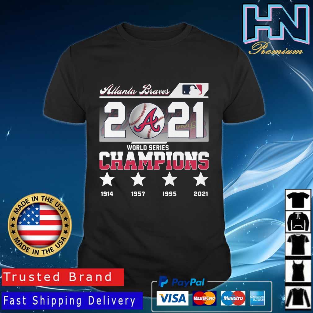 Atlanta Braves 2021 World Series Champions 1914-2021 MLB Shirt,Sweater,  Hoodie, And Long Sleeved, Ladies, Tank Top