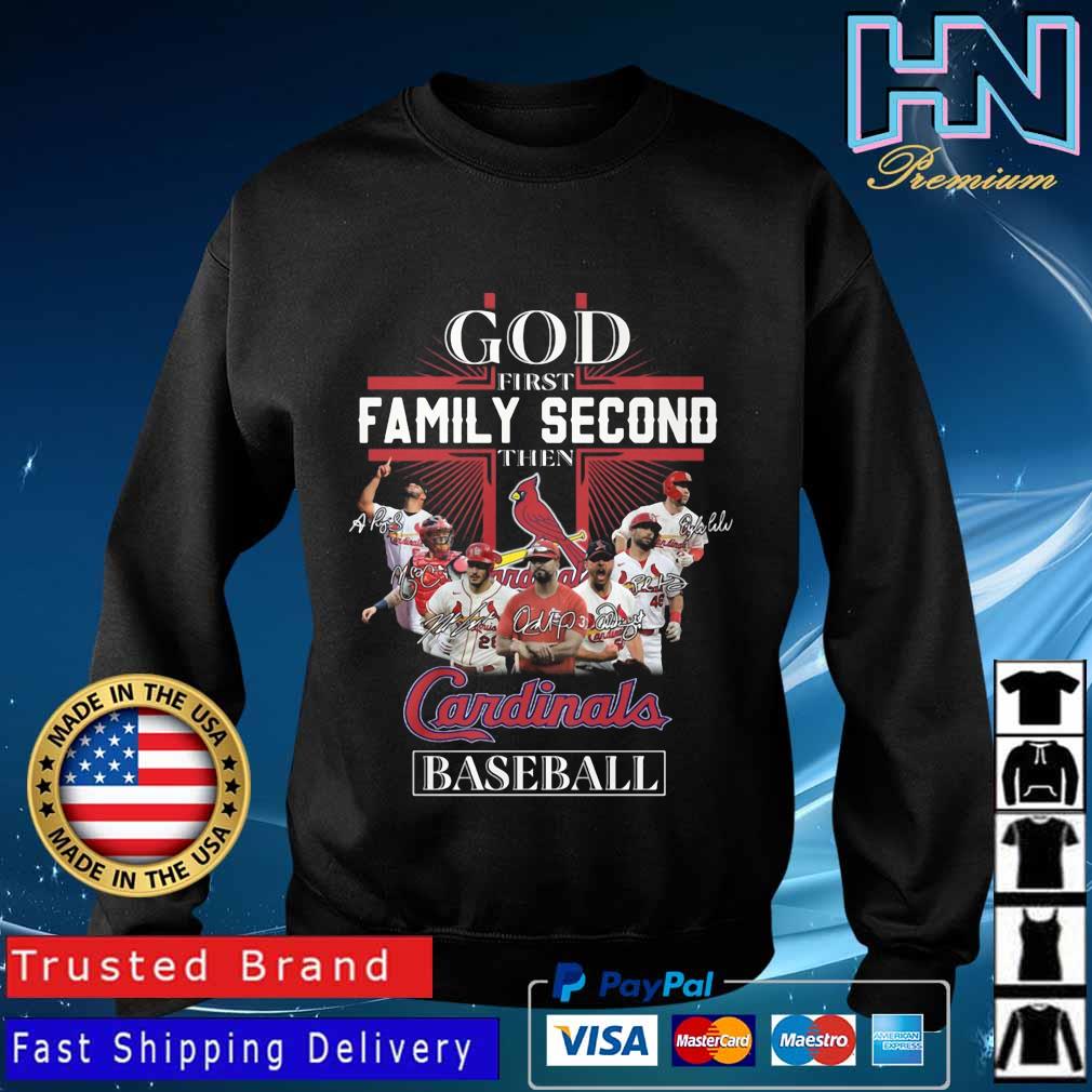 Official God First Family Second Then St. Louis Cardinals Baseball Signatures Shirt Sweater