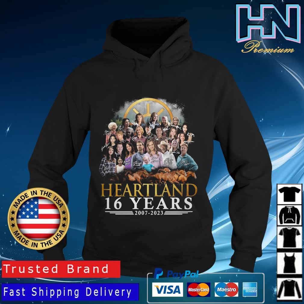 Official Heartland 16 Years 2007 2023 Signatures Shirt Hoodie